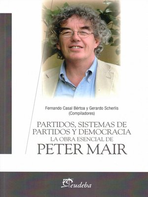 cover image of Partidos, sistemas de partidos y democracia